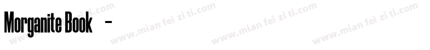 Morganite Book字体下载字体转换